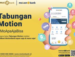 Buka Tabungan Motion Kapan Saja Ke Mana Saja! Dan Nikmati Kemudahan Karya Perbankan