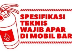 INFOGRAFIS: Spesifikasi Teknis Wajib APAR Hingga Kendaraan Pribadi Terbaru